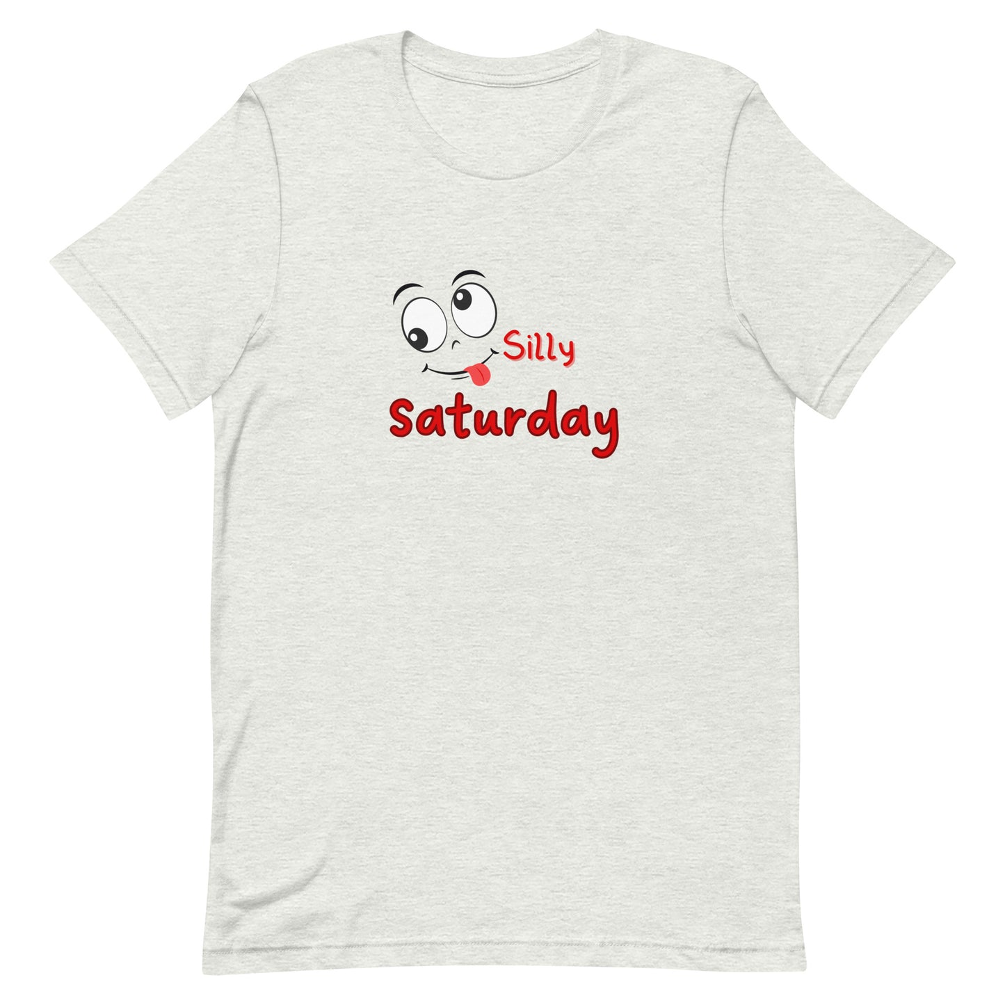 Silly Saturday T-Shirt - Add Laughter to Your Weekend Wardrobe!