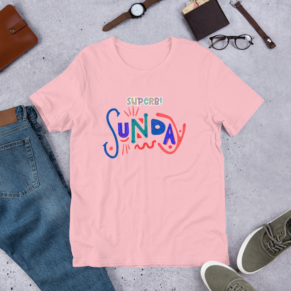 Superb Sunday Unisex T-Shirt – Elevate Your Sundays with Style | NirNei