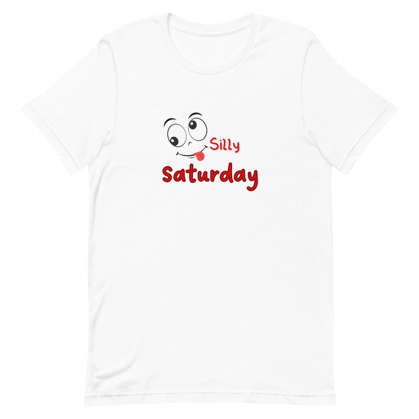 Silly Saturday T-Shirt - Add Laughter to Your Weekend Wardrobe!