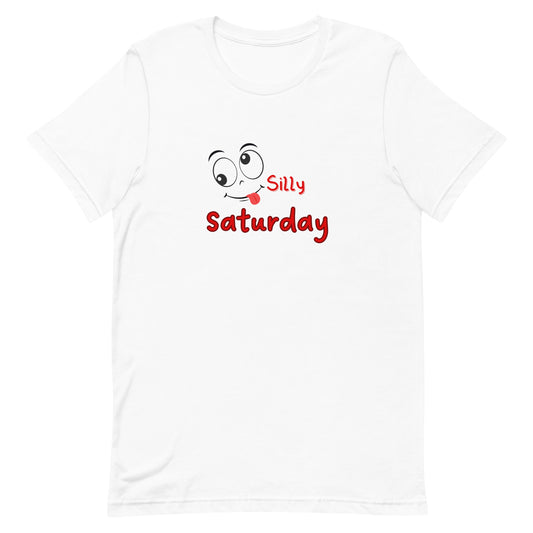 Silly Saturday T-Shirt - Add Laughter to Your Weekend Wardrobe!