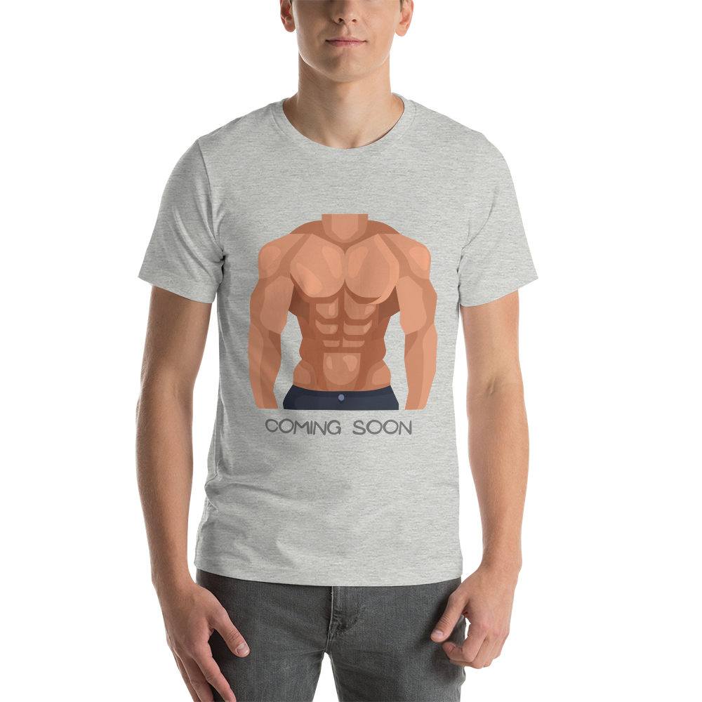 Six Pack Coming Soon T-Shirt – Funny Gym Motivation Unisex Tee for Men & Women