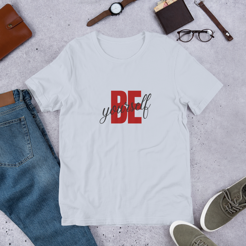 Express Your Authenticity: Unisex T-Shirt - Be Yourself in Style!